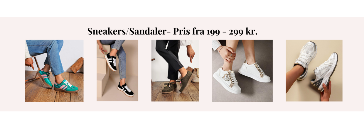Sneakers og Sandaler